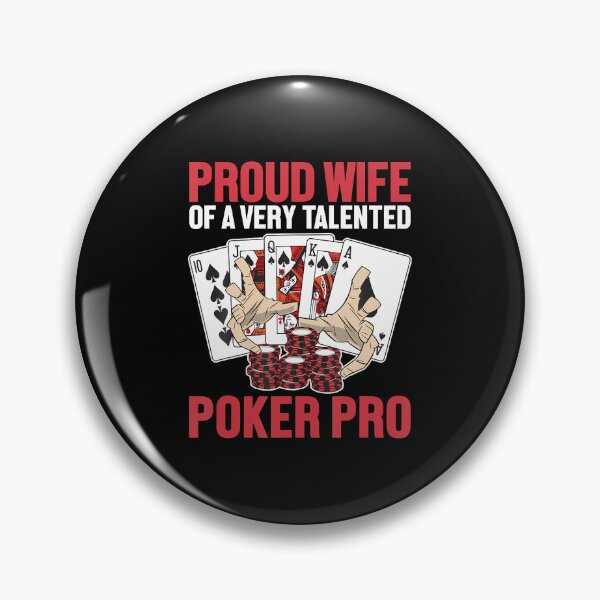 Item preview, Proud Wife Of A Poker Pro Poker Hands Texas Holdem Poker designed and sold by LavetaCatherine.