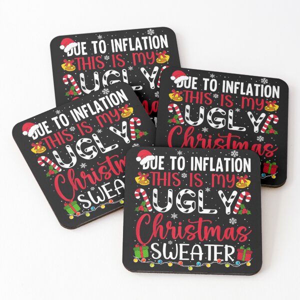 Item preview, Inflation Ugly Christmas Sweater This is My Ugly Christmas Sweater Funny Text designed and sold by Aladino Tamayo.