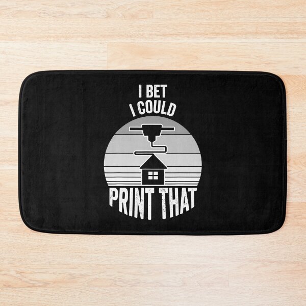 Item preview, I Bet I Could Print That Enthusiast designed and sold by CarmelaConstan.
