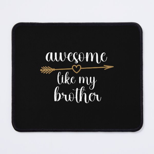 Item preview, Awesome Like My Brother Cute Arrow designed and sold by ChantelNicole.