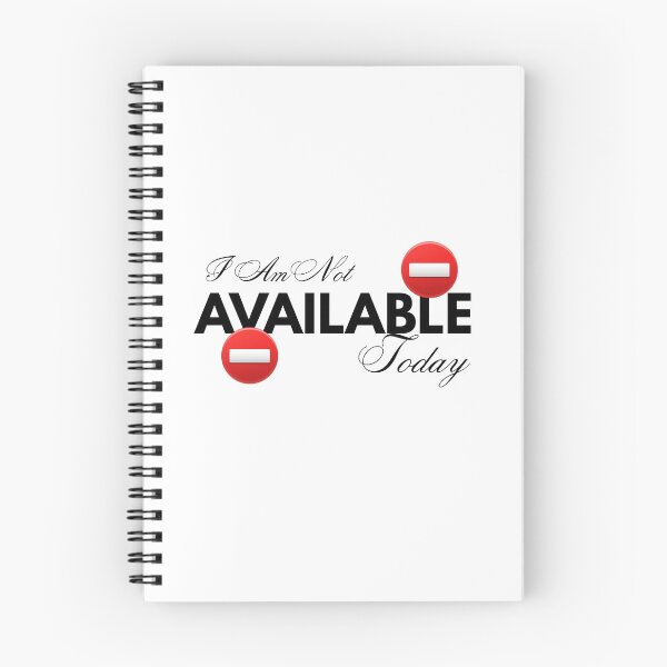 Item preview, I Am Not Available Today – Do Not Disturb Mood Design designed and sold by Uceepeace.