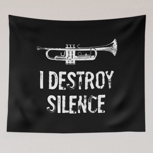 Item preview, I Destroy Silence Funny Trumpet designed and sold by CarmelaConstan.