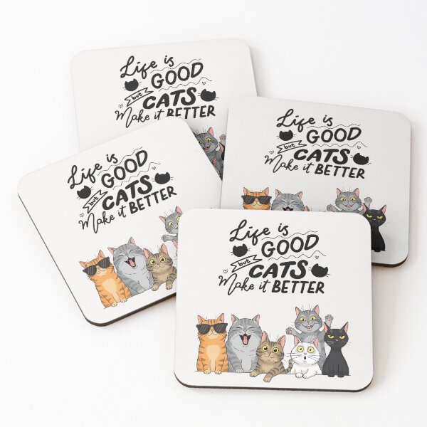 Item preview, LIFE IS GOOD BUT CATS MAKE IT BETTER designed and sold by StillOdd.
