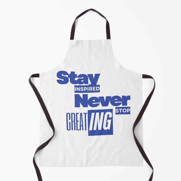 Item preview, Stay inspired never stop creating - Inspirational Quotes designed and sold by Imagin8ive.