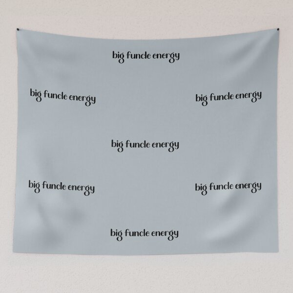 Item preview, Big Funcle Energy - New Uncle designed and sold by CalroStudiio.