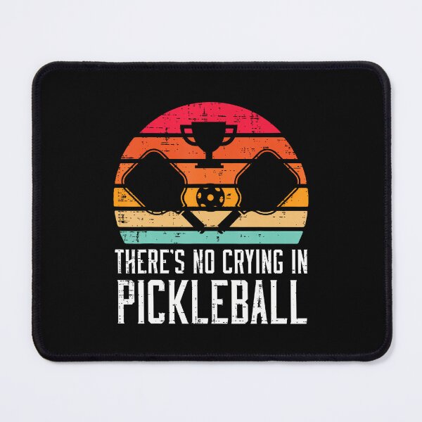 Item preview, Theres No Crying In Pickleball Pickle Ball designed and sold by KarlaLeanne.