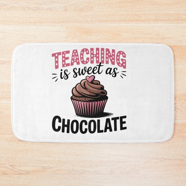 Item preview, Valentines Day Teacher Teaching is Sweet as Chocolate designed and sold by catsdothingz.