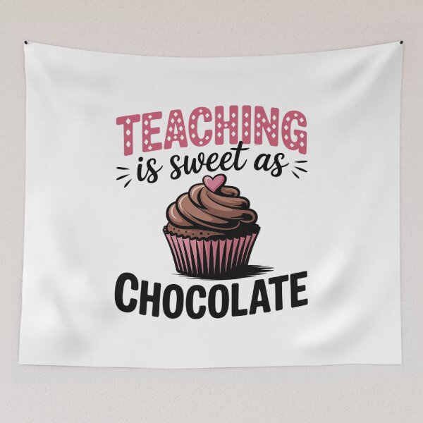 Item preview, Valentines Day Teacher Teaching is Sweet as Chocolate designed and sold by catsdothingz.