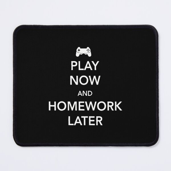 Item preview, Video Game Lover Play Video Games Now Homework Later designed and sold by PatriciaKelsey.