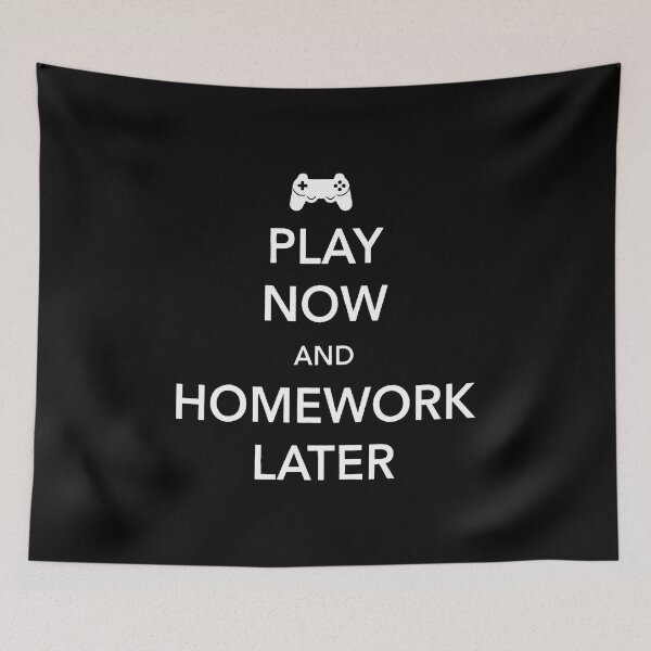 Item preview, Video Game Lover Play Video Games Now Homework Later designed and sold by PatriciaKelsey.