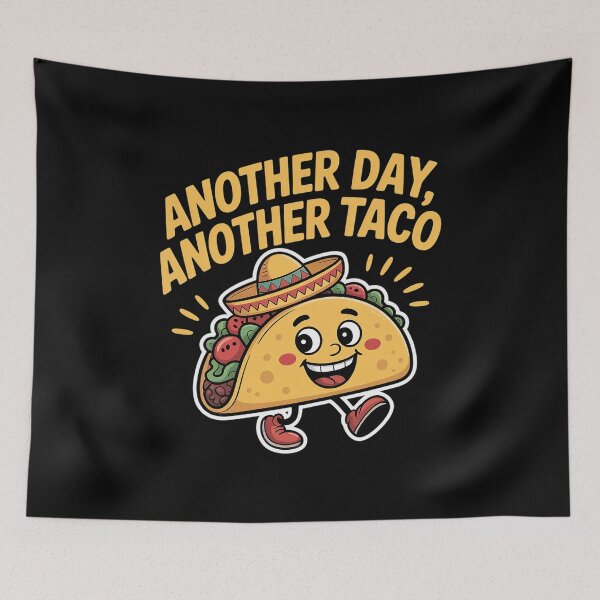 Item preview, Taco Another Day Another Taco Cinco De Mayo Tuesday Tacos designed and sold by ReadySide.