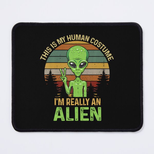 Item preview, Weird Funny This Is My Human I'M Really An Alien designed and sold by AlyceLynne.