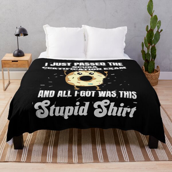 Item preview, I Just Passed Scuba Certification Exam Funny Divers Stupid designed and sold by JosephineEdith1.