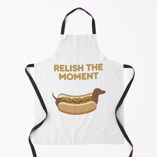 Item preview, RELISH THE MOMENT - dachshund hotdog design, food pun designed on designed and sold by GagShots.