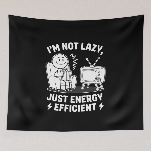 Item preview, I’m Not Lazy Just Energy Efficient Fun Stickman designed and sold by Rotasiin.