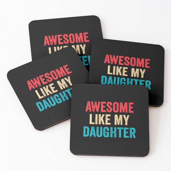 Item preview, Awesome Like My Daughter designed and sold by TaraAnnie.