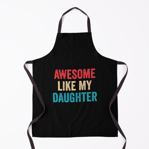 Item preview, Awesome Like My Daughter designed and sold by TaraAnnie.