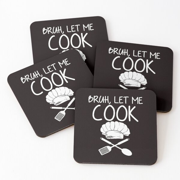 Item preview, Bruh Let Me Cook Funny Kitchen Holiday Quote designed and sold by ImeldaSparks.