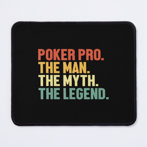 Item preview, Poker Pro Man Myth Legend Texas Holdem Poker Hands Poker designed and sold by LeanneSandra.