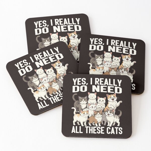 Item preview, Yes I Really Need All These Cats Funny Quote designed and sold by cosettacir6382.