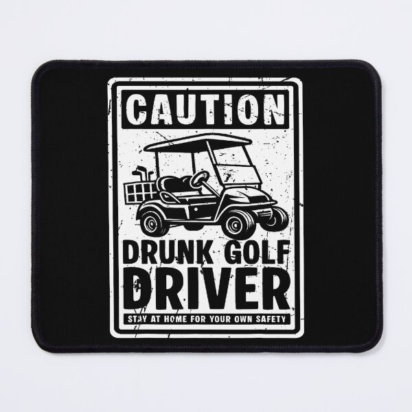 Item preview, Caution Drunk Golf Driver Golf Cart designed and sold by ChelseaEula.