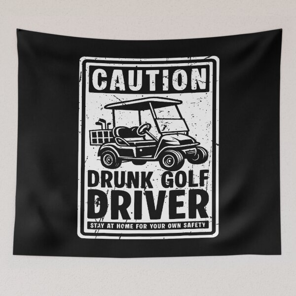 Item preview, Caution Drunk Golf Driver Golf Cart designed and sold by ChelseaEula.