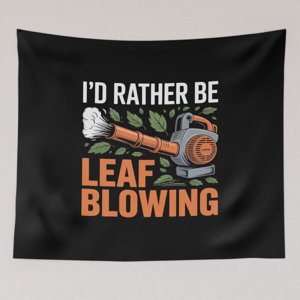 Item preview, Id Rather Be Leaf Blowing Autumn Leaf Blower designed and sold by velltoons.