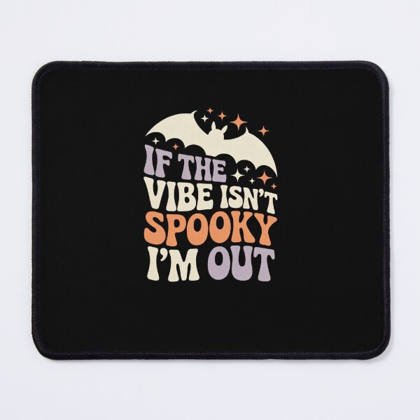 Item preview, If The Vibe Isn’t Spooky I’m Out Hippy Halloween Vibes designed and sold by velltoons.
