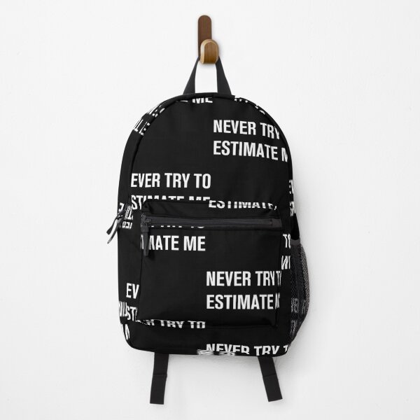 Item preview, Never Try To Estimate Me Funny Jokes Sarcastic designed and sold by DawnPatricia.