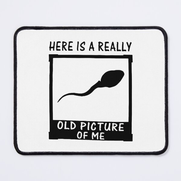 Item preview, Here Is a Really Old Picture of Me  designed and sold by barrycantre11.