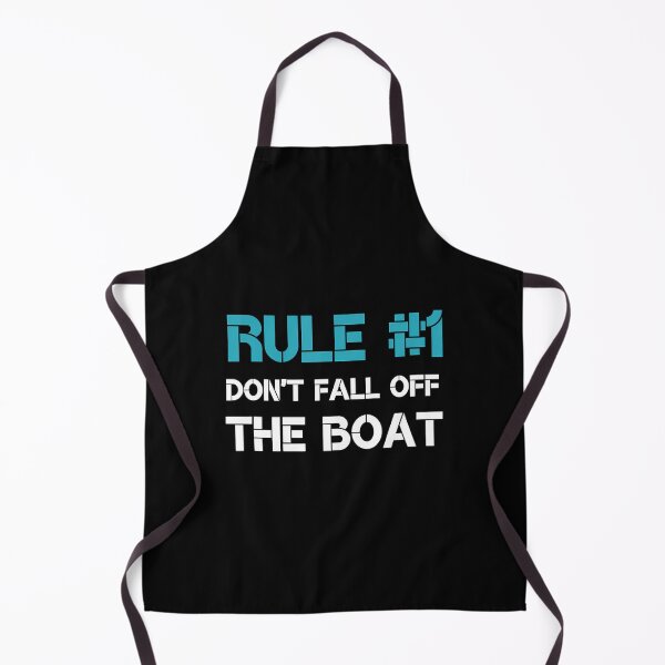 Item preview, Rule Number 1 Don't Fall Off The Boat designed and sold by DawnPatricia.