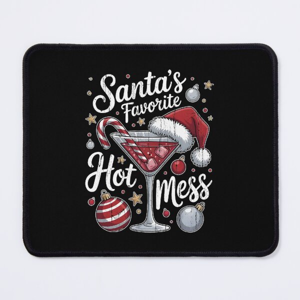 Item preview, Santa’s Favorite Hot Mess Funny Holiday Cocktail Scene designed and sold by barrycantre11.