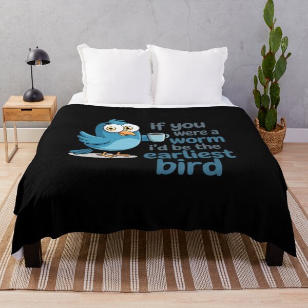 Item preview, If You were A Worm I'd Be The Earliest Bird designed and sold by FndPardaL.