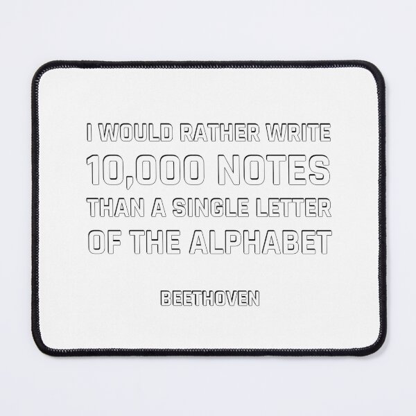 Artikelvorschau, Beethoven-Zitate – Ich würde lieber 10.000 Noten schreiben als einen einzelnen Buchstaben des Alphabets entworfen und verkauft von Inspirationmotivation.