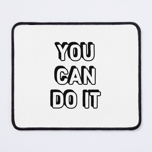 Item preview, YOU CAN DO IT designed and sold by Inspirationmotivation.