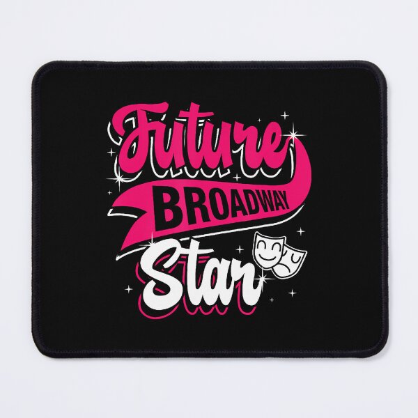 Item preview, Future Broadway Star Thespian Acting Actor Theatre Nerds designed and sold by ToriKarla.