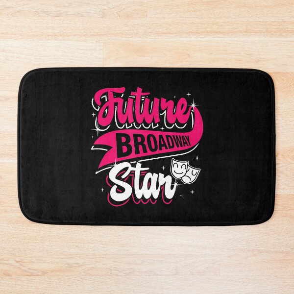 Item preview, Future Broadway Star Thespian Acting Actor Theatre Nerds designed and sold by ToriKarla.