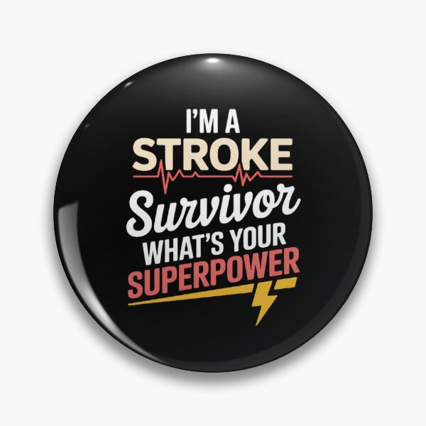 Item preview, I'm a Stroke Survivor What's Your Superpower Awareness designed and sold by FndPardaL.