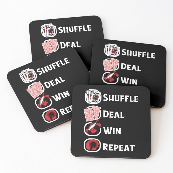 Item preview, Shuffle Deal Win Repeat Poker Hands Texas Holdem Poker designed and sold by TeresaLaurie.