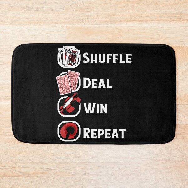 Item preview, Shuffle Deal Win Repeat Poker Hands Texas Holdem Poker designed and sold by TeresaLaurie.