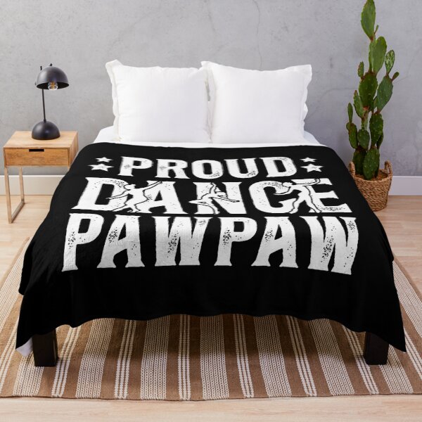 Item preview, Proud Dance Pawpaw Of A Dancer Pawpaw Dancing Pawpaw Grandpa designed and sold by ToriKarla.