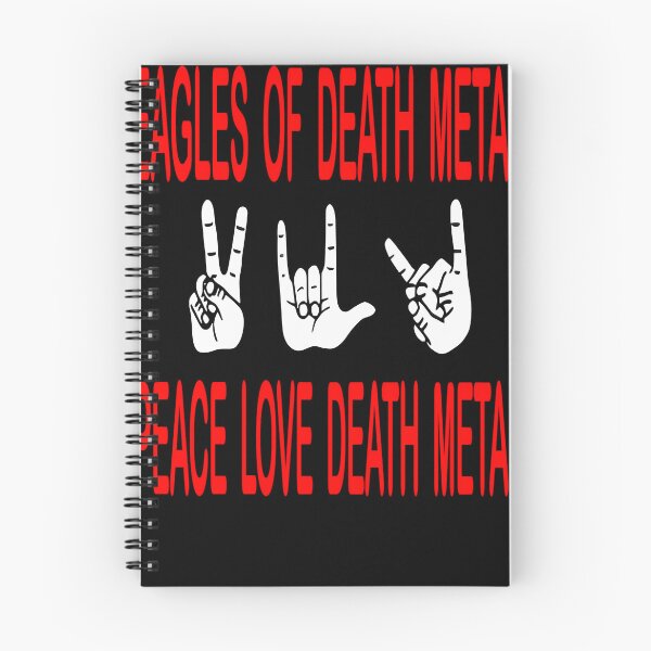 Item preview, Eagles-Of-Death-Metalpeace-Love-Death-Metal designed and sold by ArminGerber.
