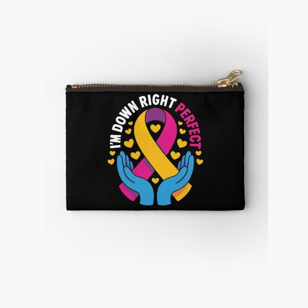 Item preview, I'm Down Right Perfect,Down Syndrome Awareness Day designed and sold by JaskconLIfe23.