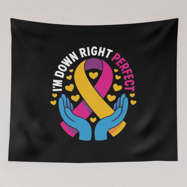 Item preview, I'm Down Right Perfect,Down Syndrome Awareness Day designed and sold by JaskconLIfe23.