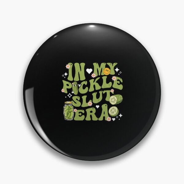 Item preview, In My Pickle Slut Era Groovy Sarcastic Girl Loves Pickles designed and sold by RebeccaCelia.
