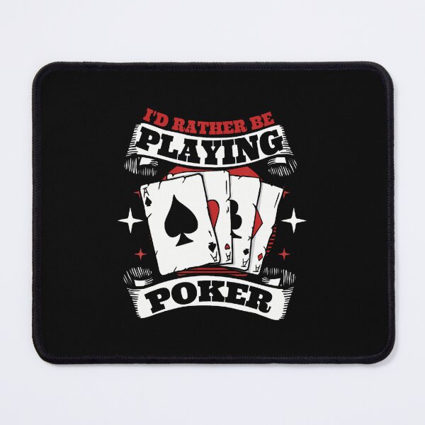 Item preview, Rather Be Playing Poker Texas Holdem Poker Hands Poker designed and sold by LorraineRita.