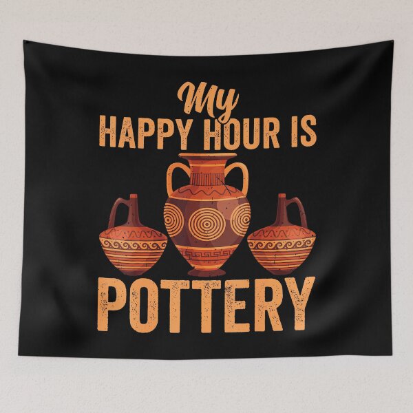 Item preview, Clay Pottery My Happy Hour Is Pottery Ceramics Artist designed and sold by SarahLorri.