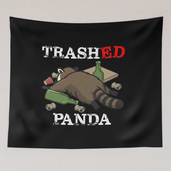 Item preview, Trashed Panda Funny Raccoon Meme  Trash Panda Humor Gift Cute Drunk Raccoon Joke Graphic designed and sold by LeoAnku.