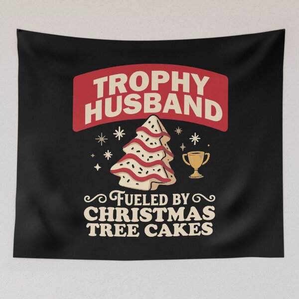 Item preview, Trophy Husband Fueled by Christmas Tree Cakes Funny Christmas Husband Holiday Humor designed and sold by LeoAnku.