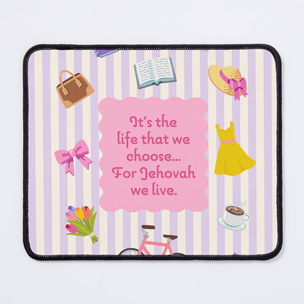 Item preview, It's the Life That We Choose... For Jehovah We Live. (For Her) designed and sold by Paper Bee Gift Shop.